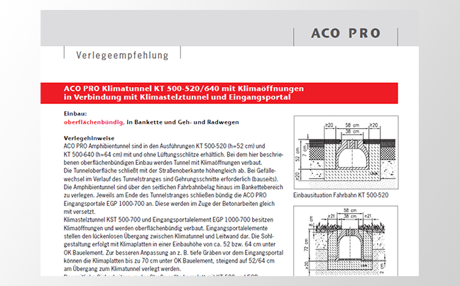 ACO PRO, Einbauempehlungen, Verlegeempfehlungen von Tunnelsystemen, Leitwandsystemen